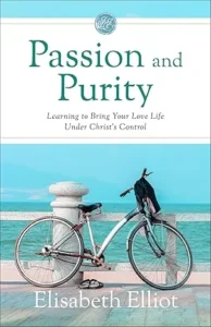 image of passion and purity by Elisabeth Elliot