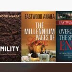 Eastwood Anaba's books you should read to grow your faith