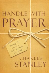 Charles Stanley books deals with prayer and how to pray well