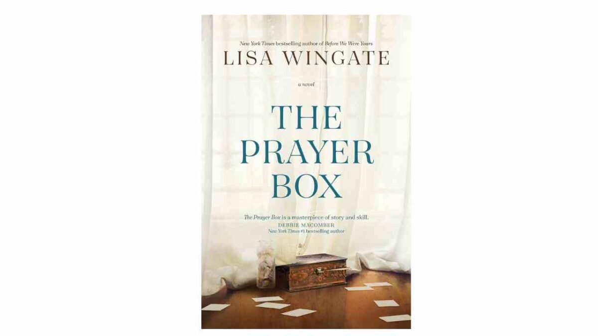 The Prayer Box is a must-read novel for encouragement