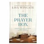 The Prayer Box is a must-read novel for encouragement
