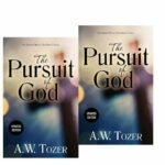 The Pursuit of God is a must-read book for all
