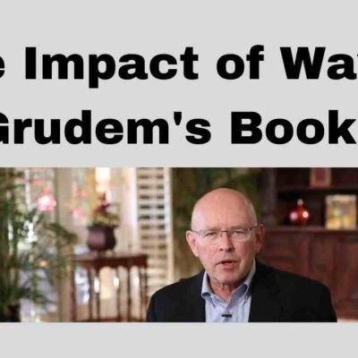 Wayne Grudem A great theologian and author