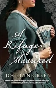 An image of A refuge assured an inspirational Historical Christian Fiction novel