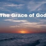 The Grace of God has no limit and is for all