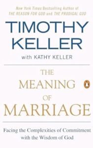 Image of the meaning of marriage one of the most sought for books by Timothy Keller