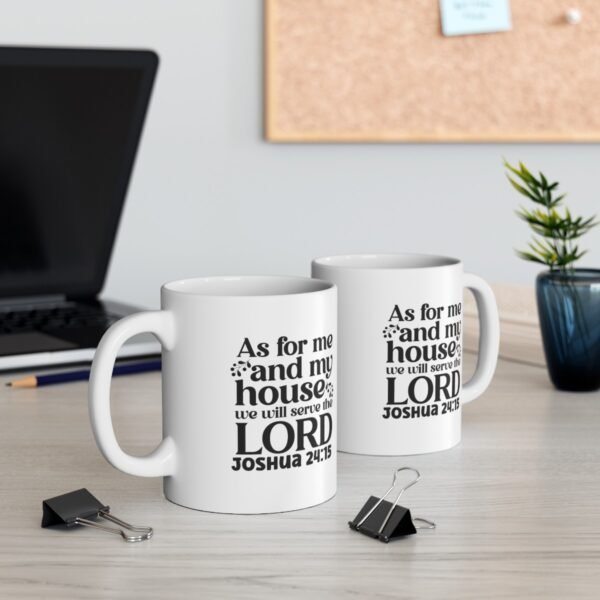 We will serve the Lord Mug/ Christian Coffee Mug
