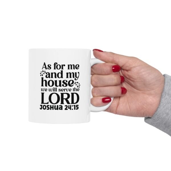 We will serve the Lord Mug/ Christian Coffee Mug