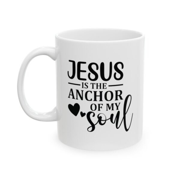 65216-16.jpg Jesus is the Anchor Mug/Christian Coffee Mug