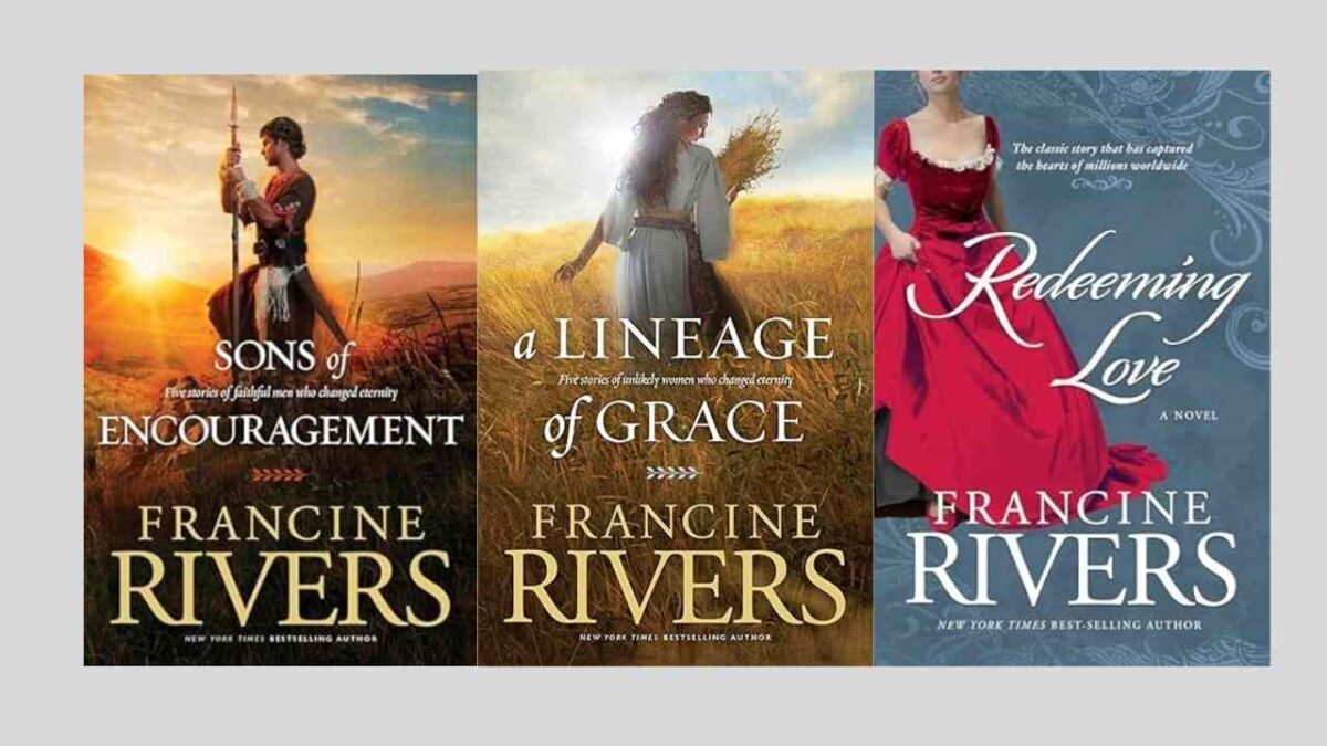 Francine Rivers book have become go-to for inspiration