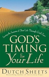 Image of God's timint for your life one the best Dutch Sheets Books to understand your purpose