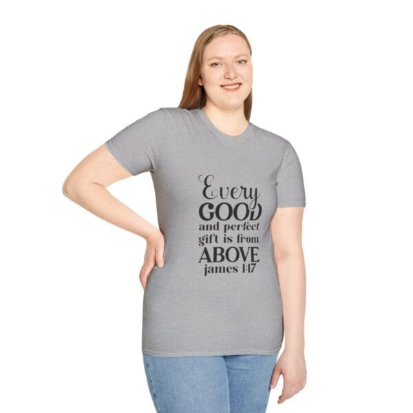 38190-4.jpg Every Good and Perfect Gift from God Unisex T-Shirt