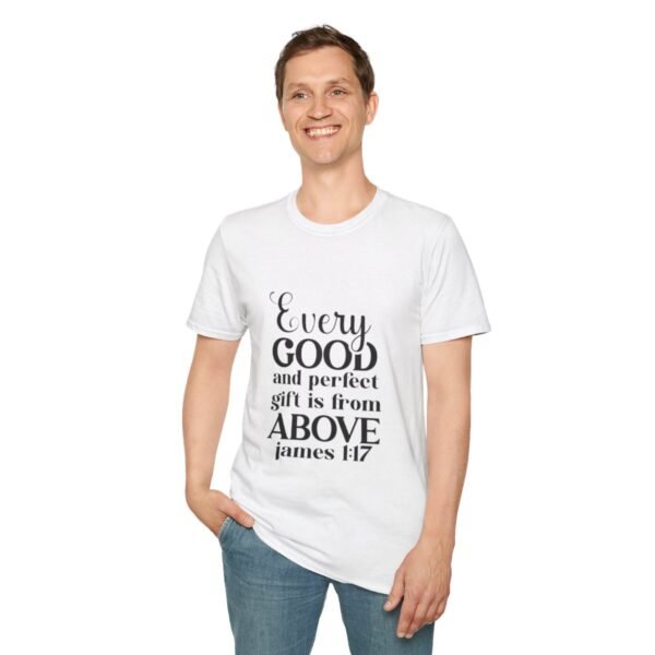 38191-6.jpg Every Good and Perfect Gift from God Unisex T-Shirt