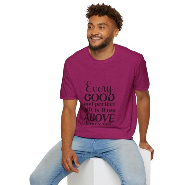 42801-11.jpg Every Good and Perfect Gift from God Unisex T-Shirt