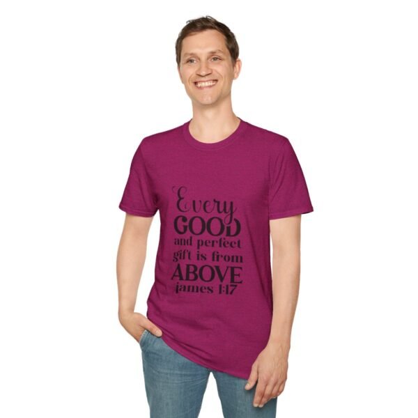 42801-6.jpg Every Good and Perfect Gift from God Unisex T-Shirt