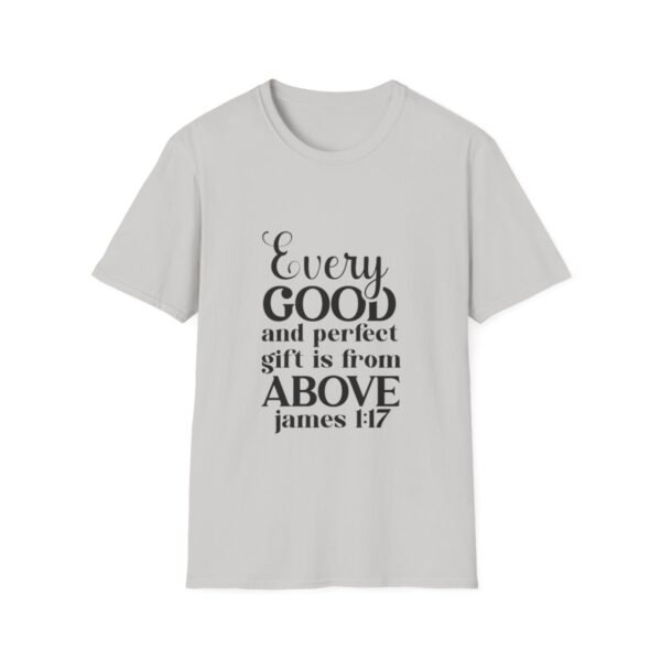 66243.jpg Every Good and Perfect Gift from God Unisex T-Shirt