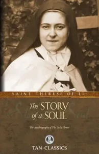 Story of a soul - st theresa , a Catholic book